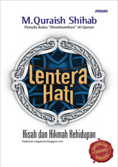 Lentera Hati Kisah dan Hikmah Kehidupan